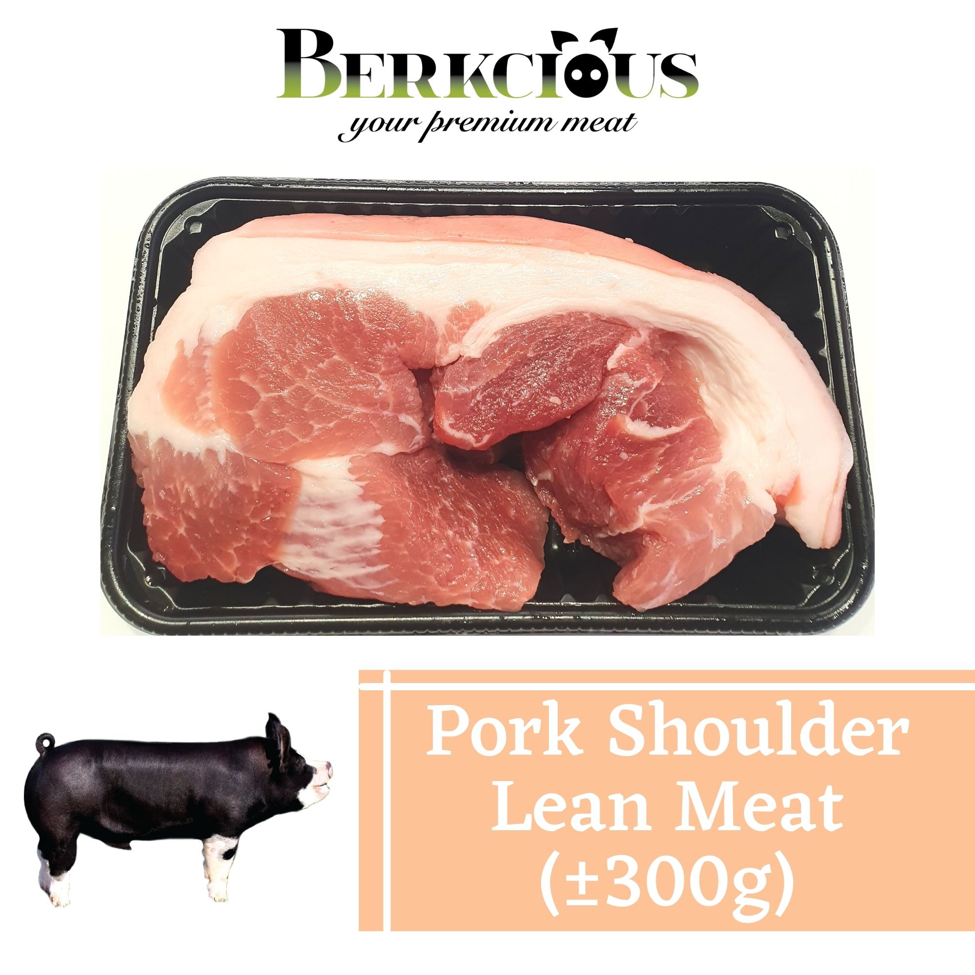 Shoulder Lean Meat With Skin (±300g) 上肉